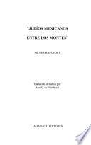 Judíos Mexicanos entre los montes