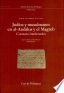 Judíos y musulmanes en al-Andalus y el Magreb