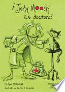 Judy Moody 5 - ¡Judy Moody es doctora!