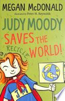 Judy Moody Saves the World!