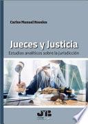 Jueces y Justicia.