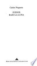 Juegos bajo la luna