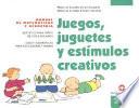 Juegos, Juguetes y Estímulos Creativos