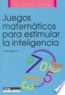 Juegos matemáticos para estimular la inteligencia