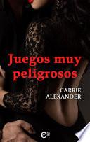 Juegos muy peligrosos