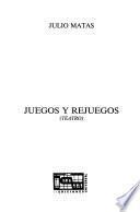 Juegos y rejuegos