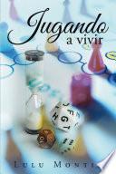 Jugando a Vivir