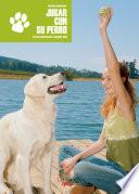 Jugar con su perro