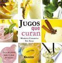 Jugos Que Curan