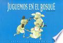 Juguemos en el bosque
