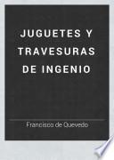 Juguetes y travesuras de ingenio