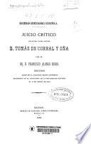 Juicio crítico del Excmo. é Ilmo. Doctor D. Tomás de Corral y Oña
