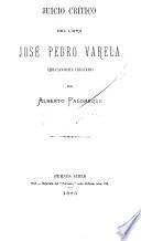 Juicio crítico del libro José Pedro Varela, educacionista uruguayo
