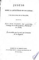 Juicio sobre la Antigüedad de las Letras y de otras cosas de la vida civil ... Á un erudito que las tenia por invencion de los Egipcios. [A reply to J. G. Wachter's anonymous “Naturae et scripturae concordia.”]