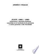 Jujuy, 1966/1983