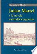 Julián Martel y la novela naturalista argentina