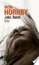 Juliet, Naked