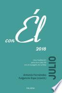 Julio 2018, con Él