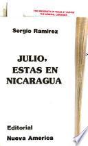 Julio, estás en Nicaragua