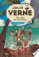 Julio Verne - Dos años de vacaciones (edición actualizada, ilustrada y adaptada)
