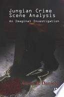 Jungian Crime Scene Analysis