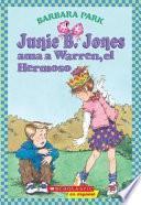 Junie B. Jones ama a Warren, el hermoso