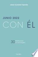 Junio 2022, con Él