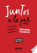 Juntos a la par
