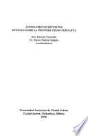 Juntos pero no revueltos estudios sobre la frontera Texas-Chihuahua