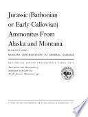 Jurassic (Bathonian Or Early Callovian) Ammonites from Alaska and Montana