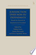 Jurisdiction Over Non-EU Defendants