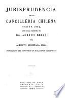 Jurisprudencia de la cancillería chilena hasta 1865