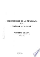 Jurisprudencia de los tribunales de la provincia de Santa Fé