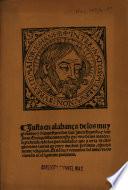 Justa en alabança de los muy gloriosos y bienaventurados sant Juan Bautista y sant Juan Evangelista