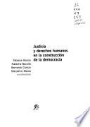 Justicia y derechos humanos en la construcción de la democracia