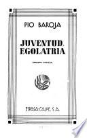 Juventud, egolatria