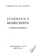 Juventud y mundo nuevo