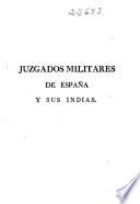 Juzgados militares de España y sus Indias