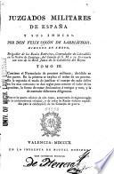 Juzgados militares de España y sus Indias