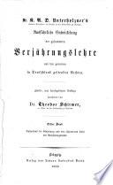 K.A.D Unterholzner's ausführliche Entwickelung der gesammten Verjährungslehre aus den gemeinen in Deutschland geltenden Rechten
