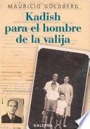 Kadish para el hombre de la valija