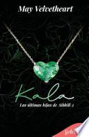 Kala (Las últimas hijas de Aibhill 2)