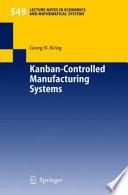 Kanban-Controlled Manufacturing Systems