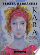 KARA: La sonrisa oculta de Venus