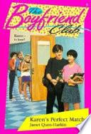 Karen's Perfect Match