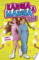 Karina & Marina Secret Stars 2 - Fans y haters