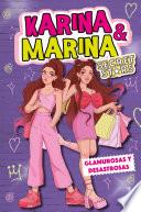 Karina & Marina Secret Stars 5 - Glamurosas y desastrosas