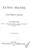 Kathie Brande: a Fireside History of a Quiet Life