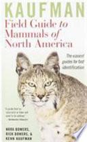 Kaufman Field Guide to Mammals of North America