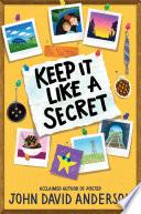 Keep It Like a Secret